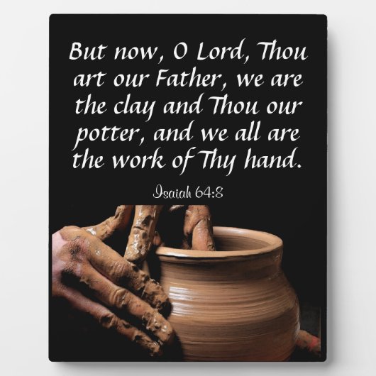 Isaiah 64:8 fotoplatte (Vorderseite)