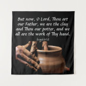 Isaiah 64:8 wandteppich (Vorderseite)