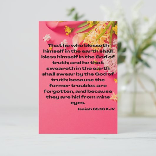 Isaiah 65:16 KJV Bible Scripture Pic Greeting Karte (Stehend Vorderseite)