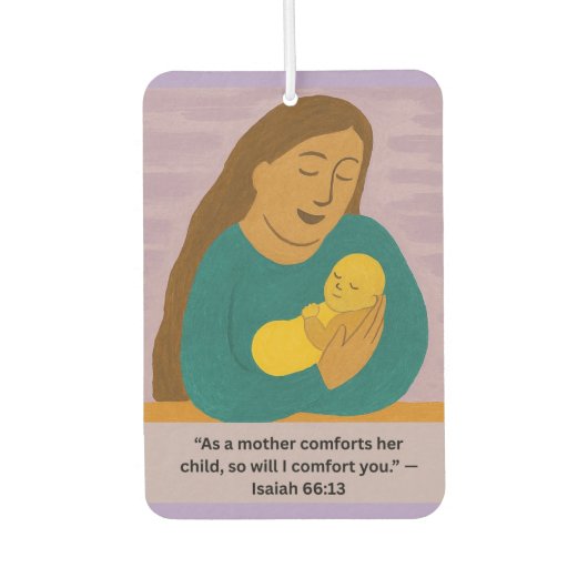 Isaiah 66:13 Comforting Mother and Baby Postcard Autolufterfrischer (Vorderseite)
