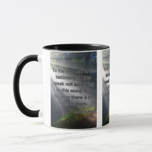 Isaiah 8:20 KJV Bible Scripture Pic Two-Tone Tasse