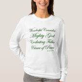 Isaiah 9:6 Christliche Weihnachtsschrift Long T-Shirt (Vorderseite)
