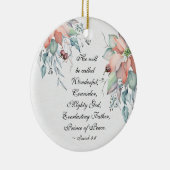 Isaiah 9:6 Er wird als wunderbar bezeichnet... Wei Keramik Ornament (Rechts)