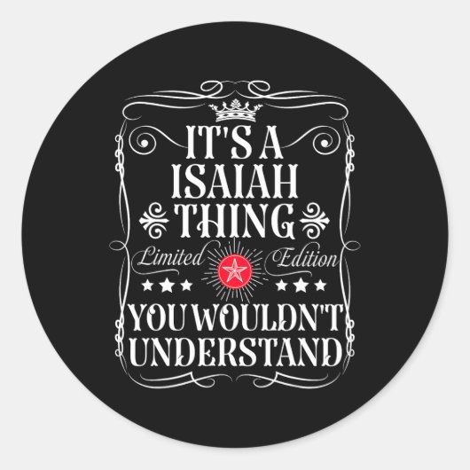 Isaiah nennt es eine islamische Sache, die man nic Runder Aufkleber (Vorderseite)