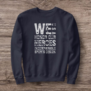 ISD We Honour Our Heroes Sweatshirt