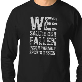 ISD Wir würdigen unseren gefallenen Langschläfer-T T-Shirt