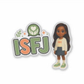 ISFJ — A Guardiã da Harmonia Aufkleber (Vorderseite)