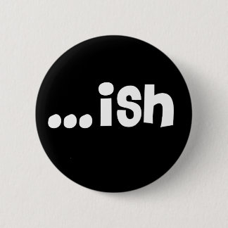 … ish schwarzer Knopf '11 Button