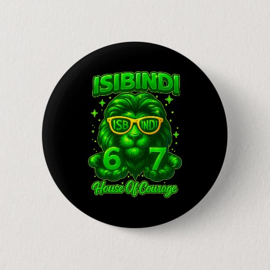 Isibindi House Of Courage Schul System 6 7 Lustig  Button (Vorderseite)