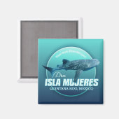Isla Mujeres (DD2) Magnet (Vorderseite/Rückseite)