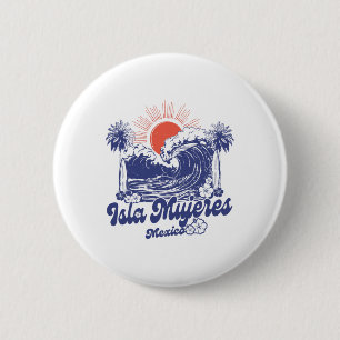 Isla Mujeres Mexiko 2025 Urlaub Surfen Vintage Button