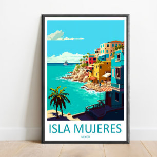 Isla Mujeres Reise Druck Wandkunst Isla Mujeres Wa Poster