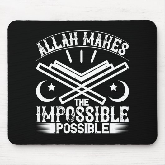 Islam - Allah macht unmöglich Mousepad (Vorne)