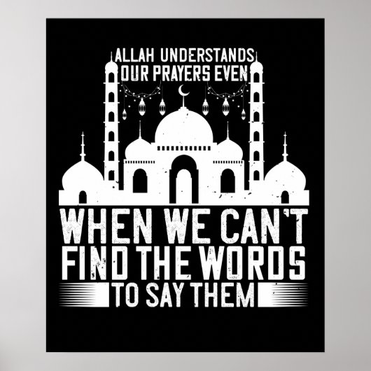 Islam - Allah Understands Our Prayers Poster (Vorne)