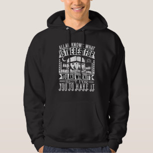 Islam - Allah weiß, was für dich am besten ist Hoodie