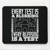 Islam - Jeder Test ist ein Segen Mousepad (Vorne)