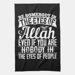 Islam - Jemand in den Augen Allahs sein Geschirrtuch
