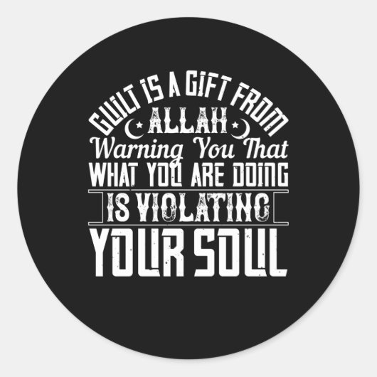 Islam - Schuld ist ein Geschenk Allahs Runder Aufkleber (Vorderseite)