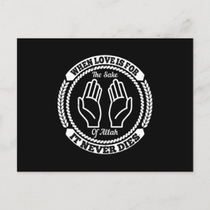 Islam, wenn Liebe zum Wohle Allahs ist Postkarte