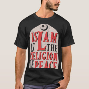 Islamisch ist die Religion des Friedens Quran Alla T-Shirt