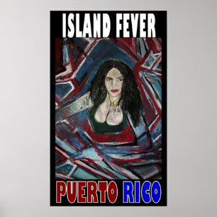 ISLAND FEVER PUERTO RICO POSTER