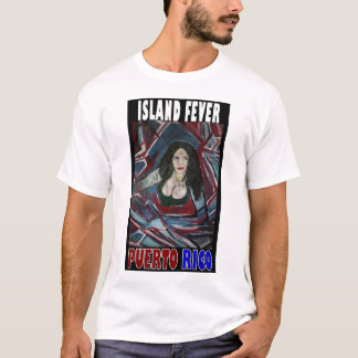ISLAND FEVER PUERTO RICO T-Shirt
