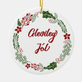 Island Frohe Weihnachtsfeier, Gleðileg jól Keramik Ornament (Vorne)