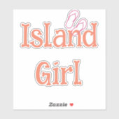 Island Girl Car Sticker (Blatt)