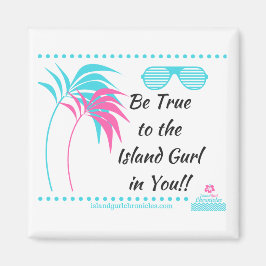 Island Gurl Kühlschrankmagnet