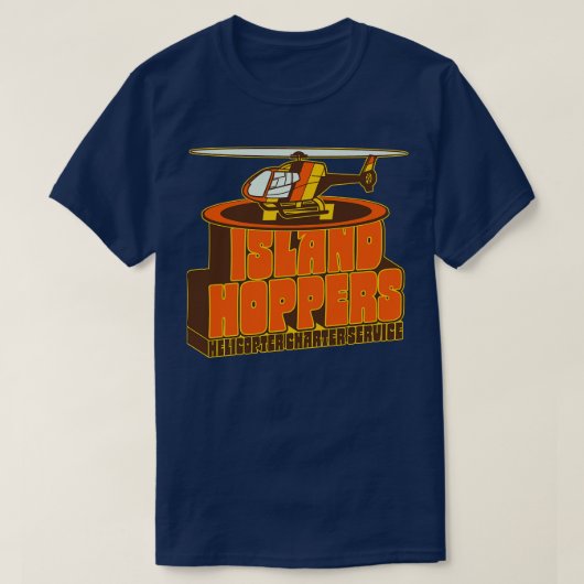 Island Hoppers Hubschrauber Charter Service T-Shirt (Design vorne)