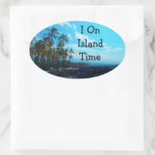 Island Time Spaß Hawaii Aufkleber (Tasche)