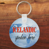 Isländisch gesprochen hier trübe Erde Schlüsselanhänger (Vorderseite)