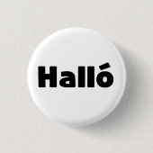 Isländisch Halló { Hello ) Íslenska Language Button (Vorderseite)