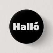 Isländisch Halló { Hello ) Íslenska Language Button (Vorderseite)