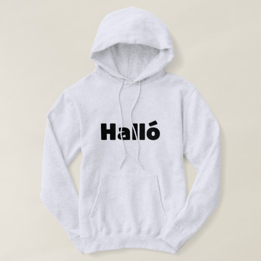 Isländisch Halló { Hello ) Íslenska Language Hoodie (Design vorne)
