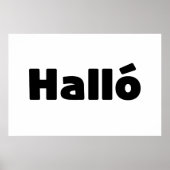 Isländisch Halló { Hello ) Íslenska Language Poster (Vorne)