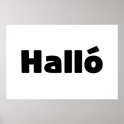 Isländisch Halló { Hello ) Íslenska Language Poster (Vorne)