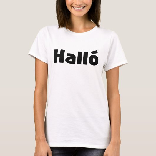 Isländisch Halló { Hello ) Íslenska Language T-Shirt (Vorderseite)
