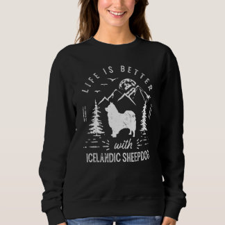 Isländisch Sheepdog Life Better Mama Vater Dog Sweatshirt
