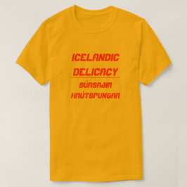 Isländische Delikatesse Súrsaðir hrútspungar T-Shirt