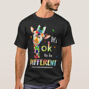Ism Awareness Niedlich Giraffe Animal Es ist ok zu T-Shirt