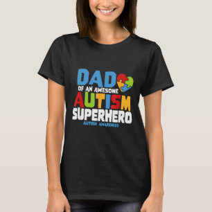 Ism Vater eines Phantastischen Autismus-Superhelde T-Shirt