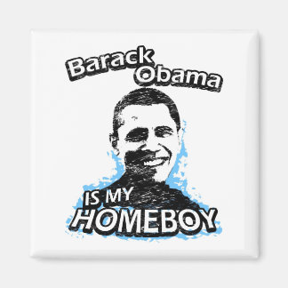 ismyhomeboy - Barack Obama Magnet