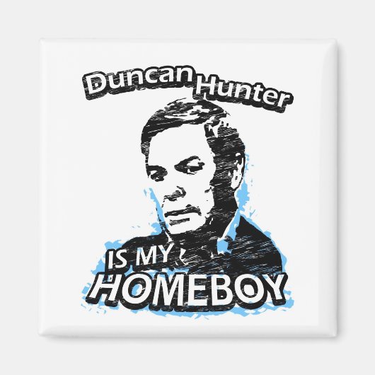 Ismyhomeboy - Duncan Hunter Magnet (Vorne)