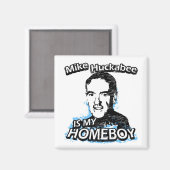 ismyhomeboy - Mike Huckabee Magnet (Vorderseite/Rückseite)