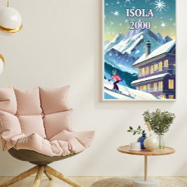 Isola 2000: Alpenglanz am Gipfel der Wimpern Poster