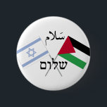 Israel Palästina Frieden Salaam Shalom Button<br><div class="desc">Israel Palästina Frieden Salaam Shalom</div>