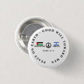 Israel - Palästina-Krieg Luke 2:14 FRIEDEN Button (Vorne & Hinten)