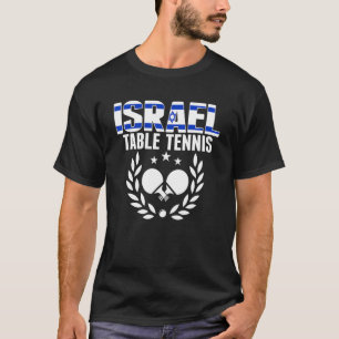 Israel Tischtennis Israel Ping Pong Team Suppo T-Shirt