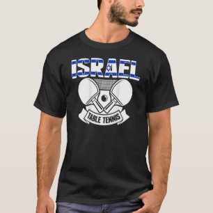 Israel Tischtennis unterstützen israelisches Ping  T-Shirt